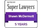 Rated by Super Lawyers Shawn McDermott 5 years