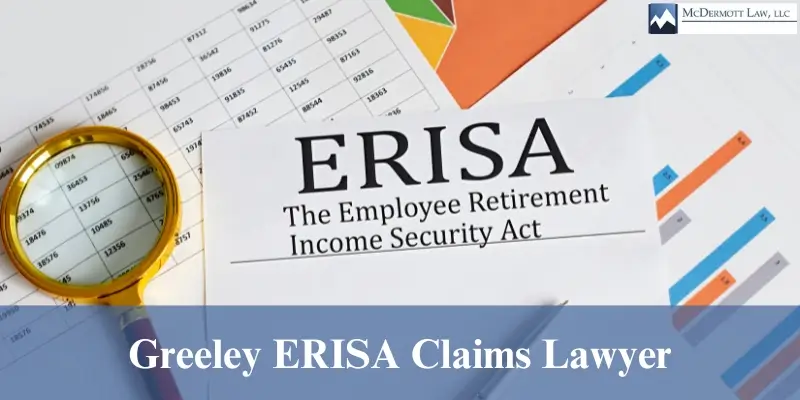 best greeley erisa claims lawyer