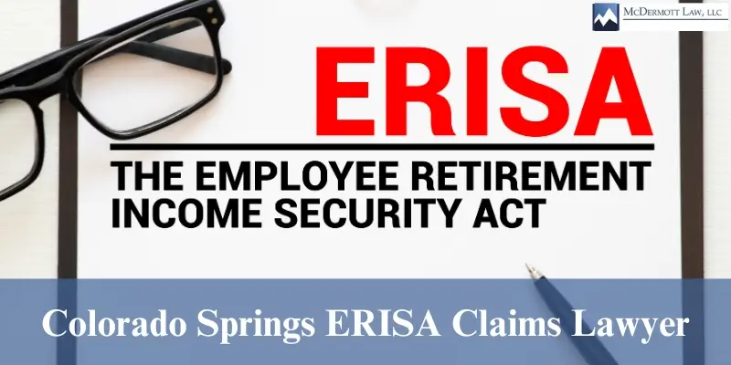 top colorado springs erisa claims lawyer